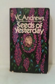 Seeds of Yesterday (Dollanganger, No. 4) cover image