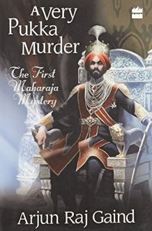 A Very Pukka Murder: A Maharaja Mystery cover image