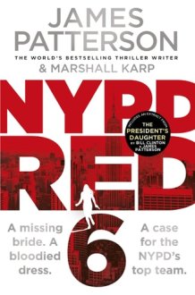 NYPD Red 6 A Missing Bride. a Bloodied Dress. NYPD Red's Deadliest Case Yet cover image
