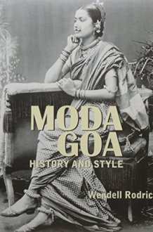 Moda Goa-History And Style cover image