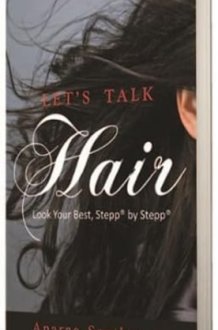 Let's Talk Hair: Look Your Best, Stepp by Stepp cover image