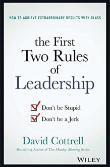 THE FIRST TWO RULES OF LEADERSHIP [Hardcover] [Jan 01, 2017] Books Wagon cover image