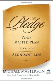 The Pledge: Your Master Plan for an Abundant Life [Hardcover] [Jan 01, 2016] NA cover image