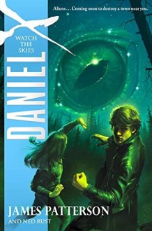 Daniel X: Watch the Skies cover image