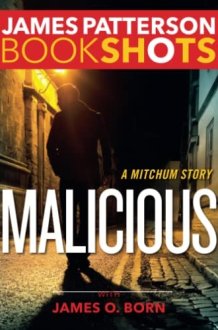 Malicious A Mitchum Story cover image