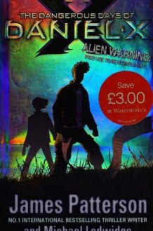 The Dangerous Days of Daniel X cover image