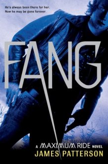 Fang A Maximum Ride Novel cover image