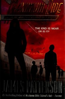 Maximum Ride Saving The World And Other Extreme Sports cover image