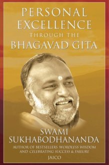 Personal Excellence Through The Bhagavad Gita cover image