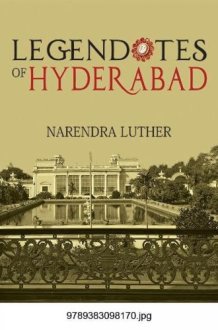 Legend[o]tes of Hyderabad cover image