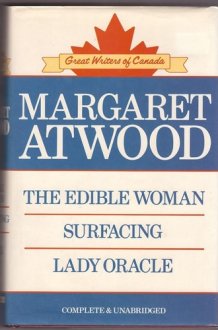 The Edible Woman ; Surfacing ; Lady Oracle cover image