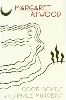 Good Bones and Simple Murders cover image