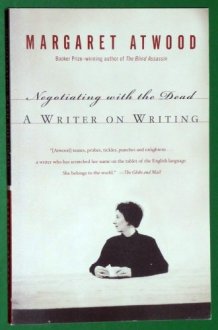 Negotiating with the Dead A Writer on Writing cover image