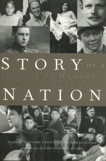Story Of A Nation - Defining Moments In Our History cover image