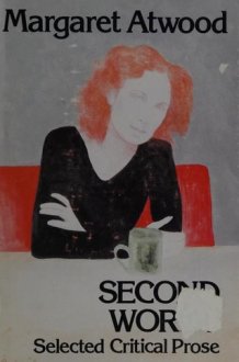 Second Words: Selected Critical Prose cover image