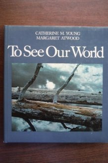 To See Our World cover image
