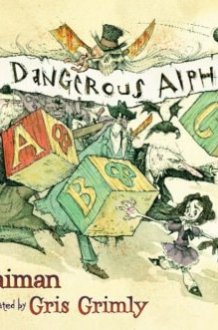 The Dangerous Alphabet cover image