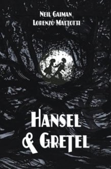 Hansel and Gretel Standard Edition (A Toon Graphic) cover image