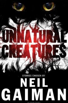 Unnatural Creatures cover image