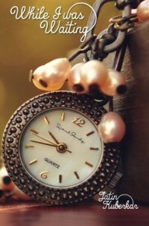 While I Was Waiting cover image