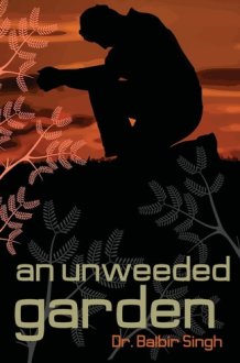 An Unweeded Garden cover image