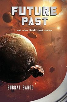 Future Past and Other Sci-Fi Short Stories cover image