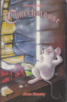Churchmouse A Novel of Life cover image