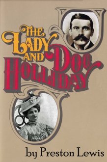 The Lady and Doc Holliday cover image