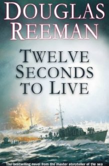 Twelve Seconds to Live cover image