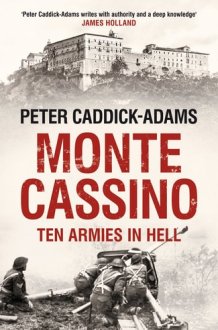 Monte Cassino Ten Armies in Hell cover image