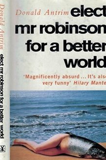 Elect Mr Robinson for a Better World cover image
