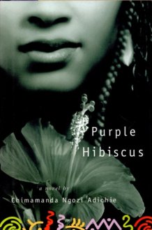 Purple Hibiscus A Novel cover image