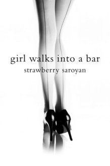 Girl Walks Into a Bar cover image