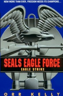 Seals Eagle Force: Eagle Strike cover image