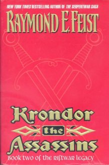Krondor: The Assassins Book Two of the Riftwar Legacy cover image