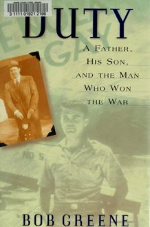 Duty A Father, His Son, And The Man Who Won The War cover image