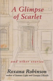 A Glimpse of Scarlet: And Other Stories cover image