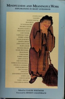 Mindfulness and Meaningful Work Explorations in Right Livelihood cover image