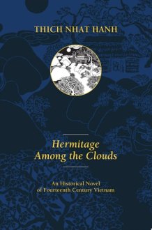 Hermitage Among the Clouds An Historical Novel of Fourteenth Century Vietnam cover image