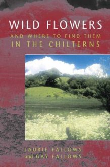 Wild Flowers and where to Find Them in the Chilterns cover image