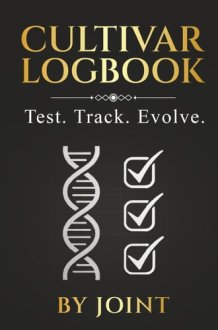 Cultivar Logbook - Test. Track. Evolve cover image