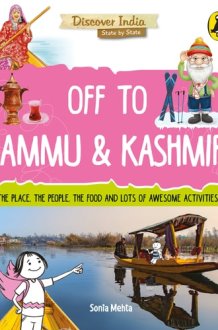 Off to Jammu and Kashmir (Discover India) cover image