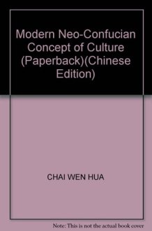 Modern Neo-Confucian Concept of Culture (Paperback) cover image