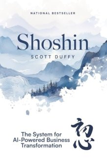 Shoshin: The System for AI-Powered Business Transformation cover image