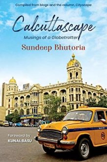 Calcuttascape Musings of a Globetrotter cover image