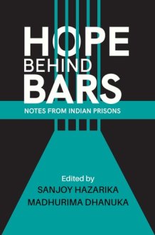 Hope Behind Bars Notes from Indian Prisons cover image