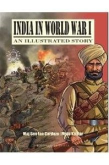 India in World War I An Illustrated Story cover image