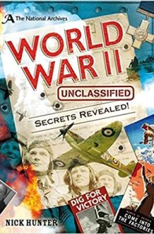The National Archives: World War II Unclassified cover image