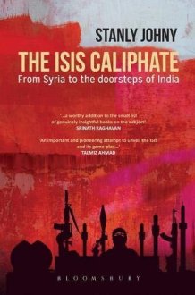The ISIS Caliphate From Syria to the Doorsteps of India cover image