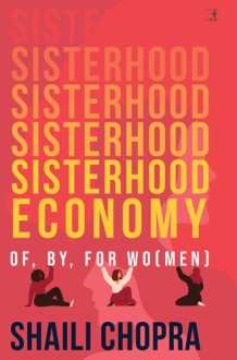 Sisterhood Economy Of, By, for Wo(men) cover image